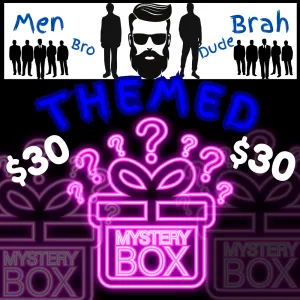$30 - MYSTERY BLIND BOX/ BAG - "MAN, MEN, BRO & BRAH THEMED"
