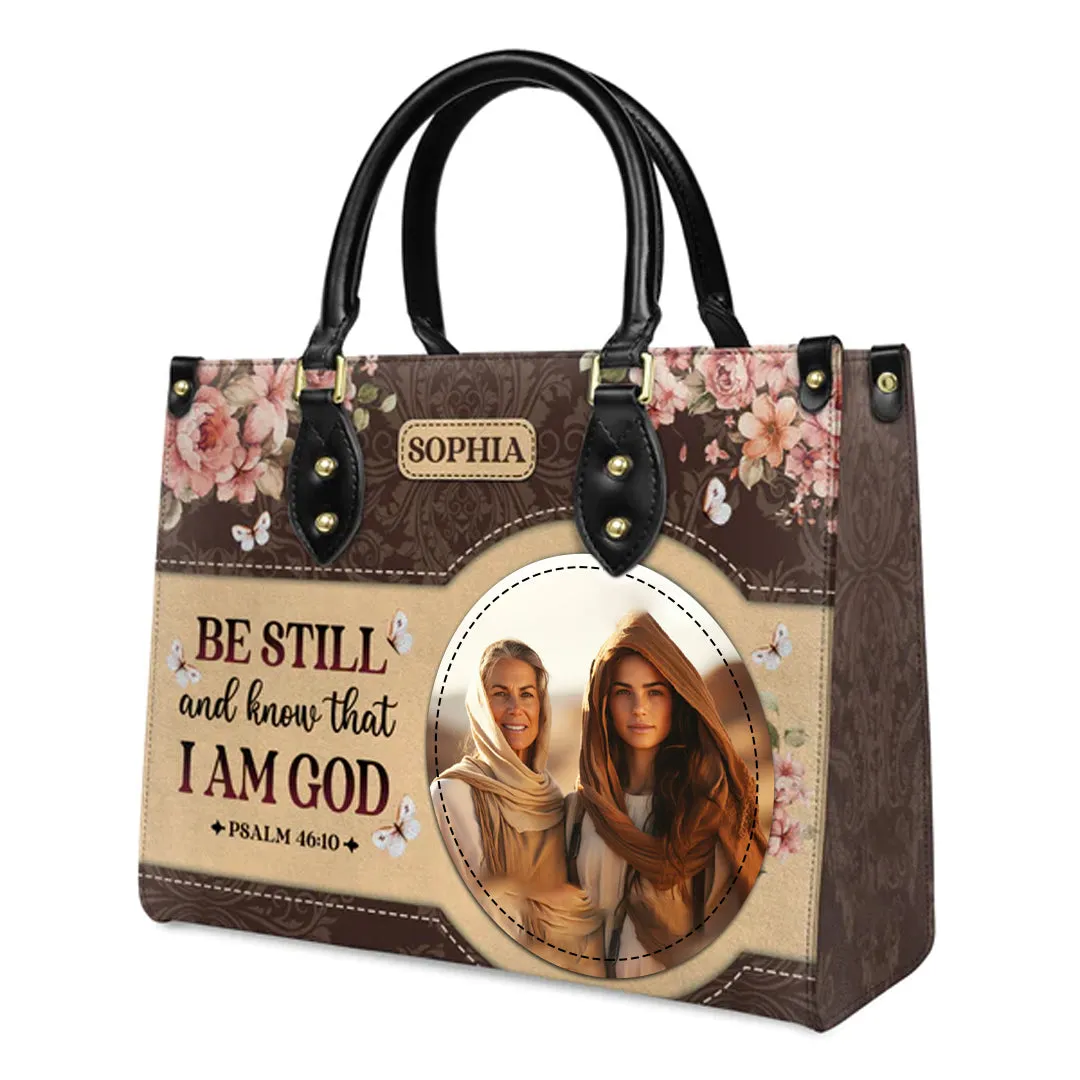 Christianartbag Handbags, Be Still And Know That I Am God Psalm 46 10 Leather Handbag, Handbag Design, Personalized Leather Handbag, Gifts for Women, CABLTB02141223.