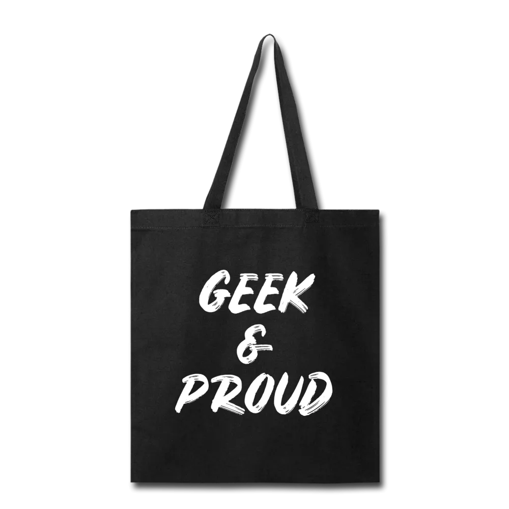 Geek & Proud Tote Bag