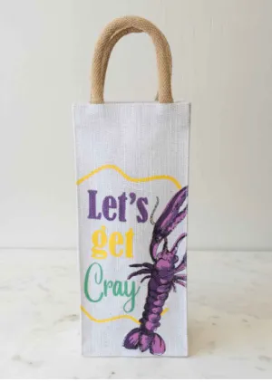 Let's Get Cray Wine Bag