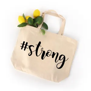 Strong Hashtag Large Tote Bag